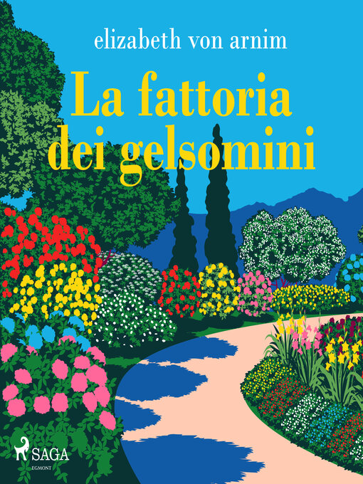 Title details for La fattoria dei gelsomini by Elizabeth von Arnim - Available